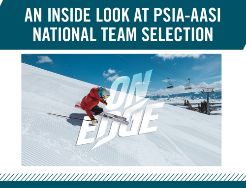 An Inside Look at PSIA-AASI National Team Selection