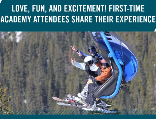 Love, Fun, and Excitement! First-Time Academy Attendees Share Their Experience