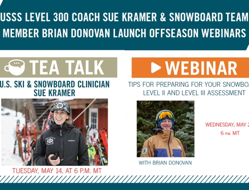 USSS Level 300 Coach Sue Kramer & Snowboard Team Member Brian Donovan Launch Offseason Webinars