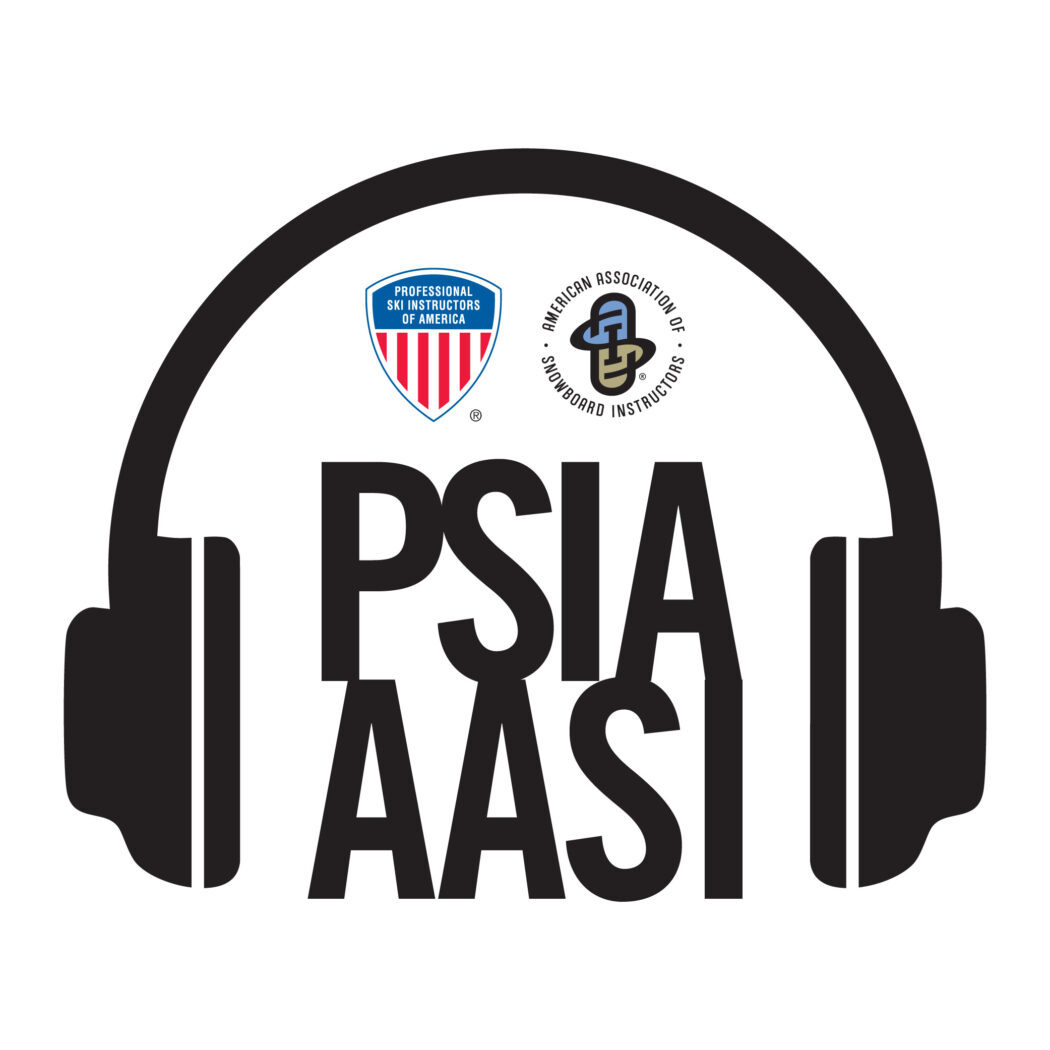 PSIA-AASI First Chair Podcast